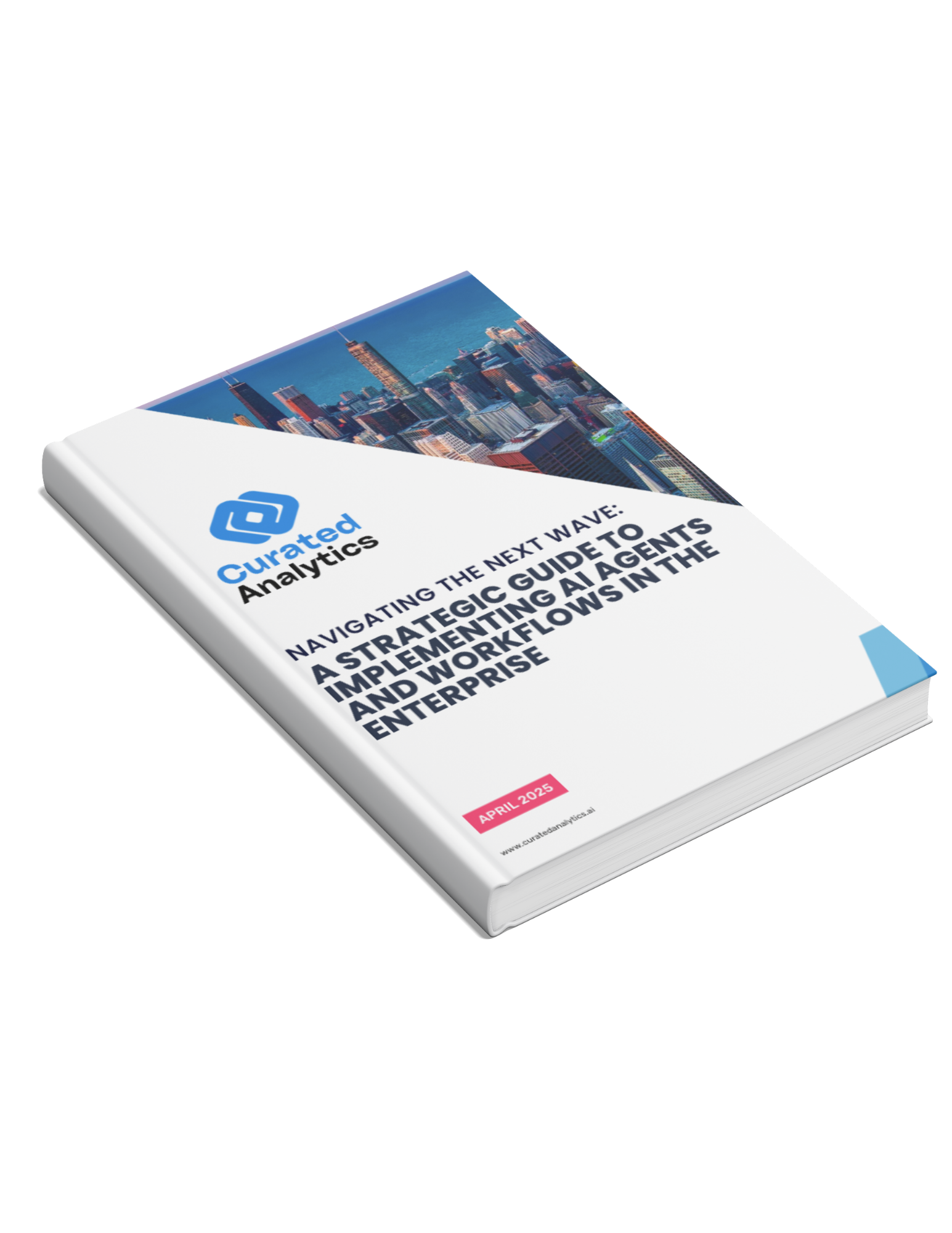 A Strategic Guide to Implementing AI Agents and Workflows in the